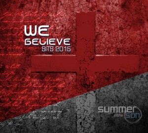 Text-based graphic with "We Believe SITS 2015" written on a textured background featuring a prominent red cross and stylized text in red and white.