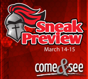 Poster with a knight's helmet graphic and text reading "Sneak Preview, March 14-15, come & see." The background features a red geometric pattern.