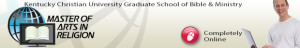 Banner with text "Kentucky Christian University Graduate School of Bible & Ministry, Master of Arts in Religion, Completely Online" featuring a globe, an open book, and a person holding a laptop.
