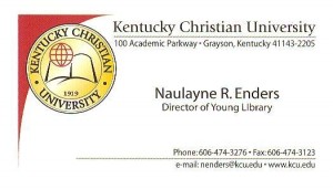 Business card of Naulayne R. Enders, Director of Young Library at Kentucky Christian University. Includes contact details such as phone, fax, email, and university address.